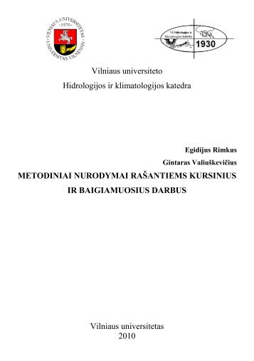 Metodiniai nurodymai. - Hidrologijos ir klimatologijos katedra