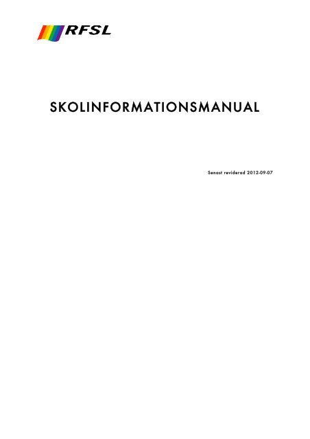 Skolinformationsmanual_20120907 (pdf) - RFSL