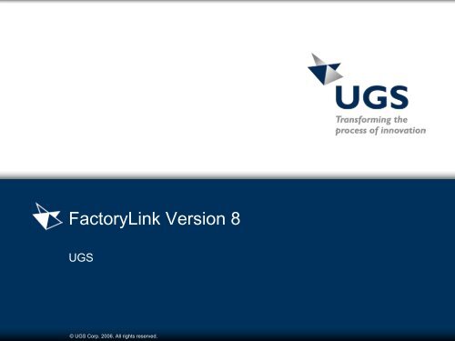 FactoryLink Version 8 - ToolWorx