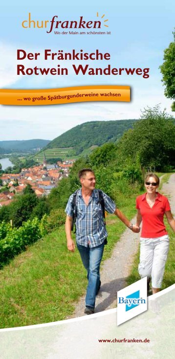 Der Fränkische Rotwein Wanderweg - Churfranken