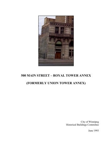 500 main street – royal tower annex (formerly ... - City of Winnipeg