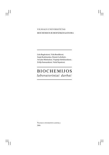 laboratoriniai darbai - Biochemijos ir molekulinÄs biologijos katedra