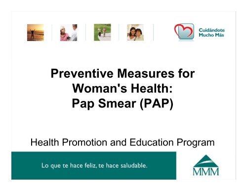 Preventive Measures for Woman's Health: Pap Smear (PAP) - MMM