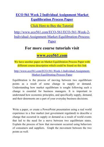 eco561 wk2 market equilibrium process paper Market equilibrium process natascha brown market equilibration process paper eco/561 economics date teacher market equilibrium process wk2 essay. eco561 wk2 market equilibrium process paper Market equilibrium process natascha brown market equilibration process paper eco/561 economics date teacher market equilibrium process wk2 essay.