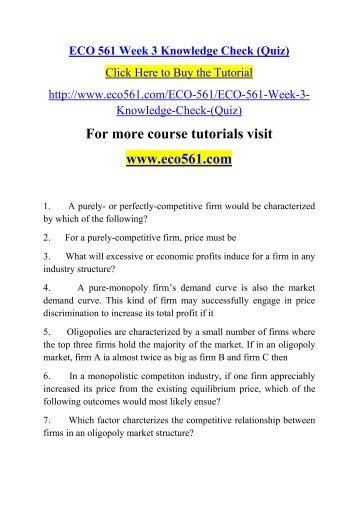 eco 561 week 1 quiz Uop e help is an online tutorial store for uop eco 561 final exam students this covers the entire course of eco 561 complete class for university of phoenix. eco 561 week 1 quiz Uop e help is an online tutorial store for uop eco 561 final exam students this covers the entire course of eco 561 complete class for university of phoenix.