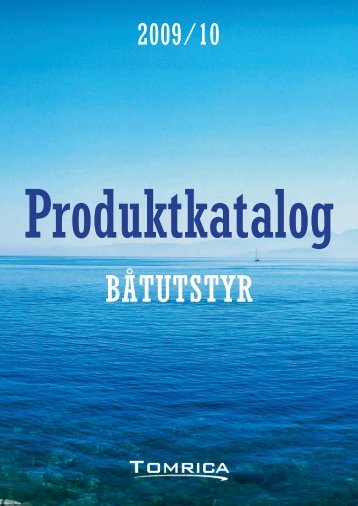 Produktkatalog bÃ¥tutstyr 09/10 - Tomrica AS