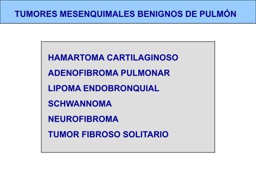 tumores mesenquimales de pulmÃ³n