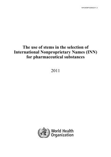 The use of stems in the selection of International Nonproprietary ...