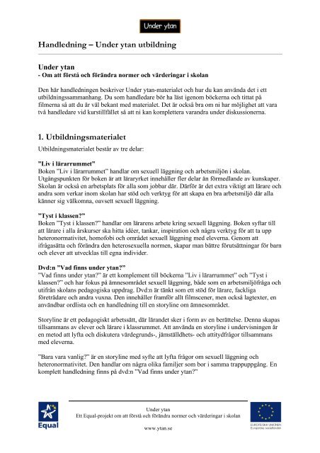 Handledning â Under ytan utbildning 1. Utbildningsmaterialet - RFSL