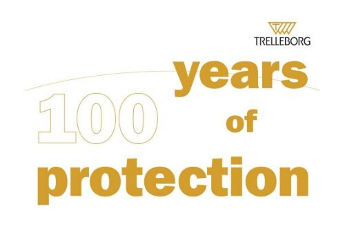 Trelleborg Protective Products 100 years â the History from 1910 to ...