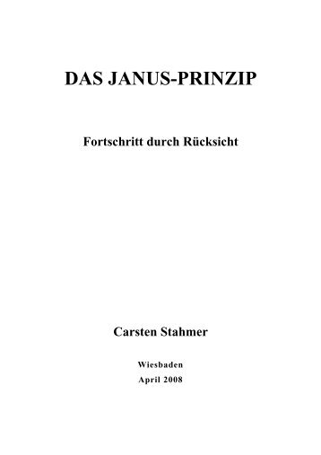 DAS JANUS - PRINZIP - Carsten Stahmer