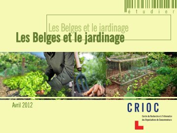 Les Belges et le jardinage - Crioc