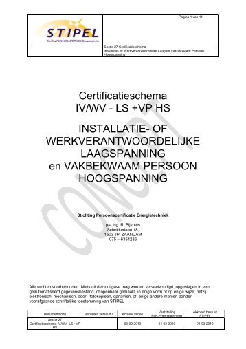 Certificatieschema IV/WV - LS +VP HS INSTALLATIE- OF ... - Stipel