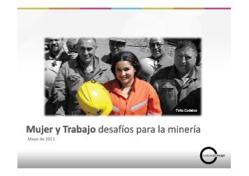 mujer y Trabajo desafios para la mineria