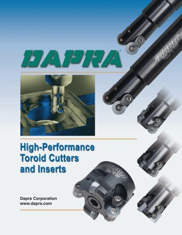 Dapra: High-Performance Toroid Cutters & Inserts - Dapra Corporation