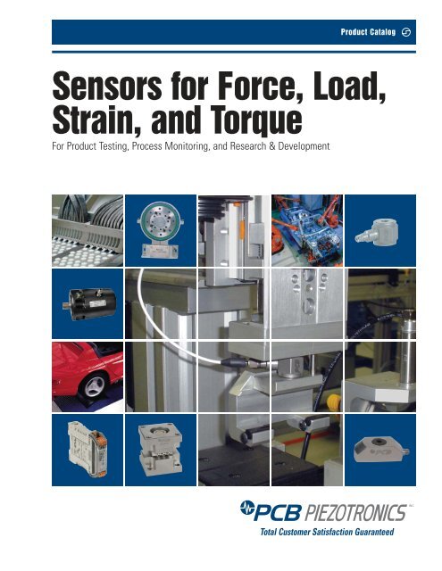 Sensors for Force, Load, Strain, and Torque - PCB Piezotronics