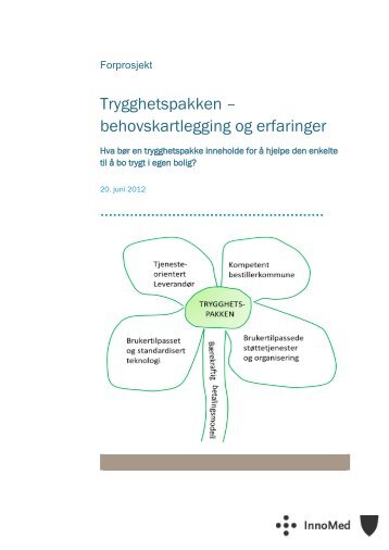 Trygghetspakken â behovskartlegging og erfaringer ... - Sintef