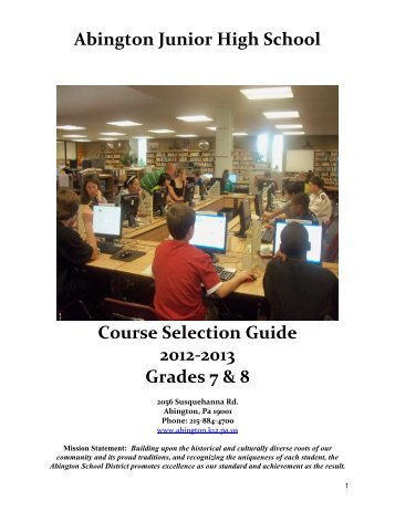 Abington Junior High School Course Selection Guide 2012-2013 ...