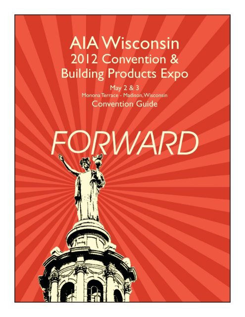 2012 Convention & Building Products Expo - AIA Wisconsin