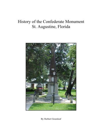 History of the Confederate Monument St. Augustine, Florida