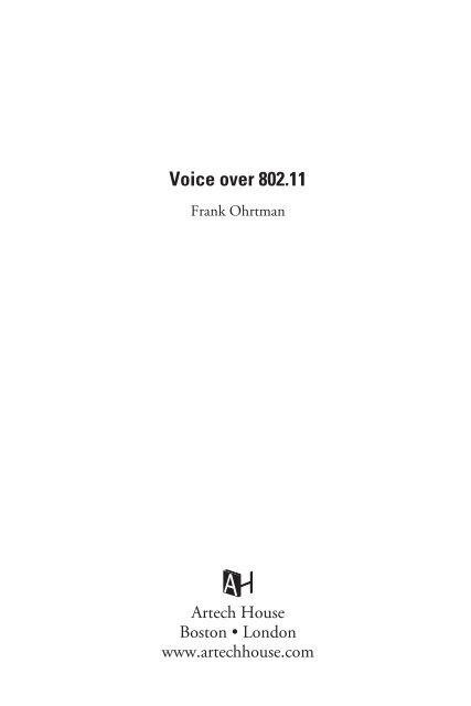 Artech House - Voice.over.802.11.pdf - VirtuaLitera