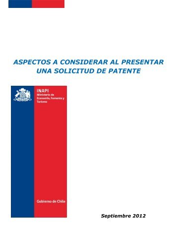 aspectos a considerar al presentar una solicitud de patente - Inapi