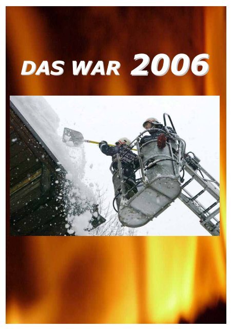 Jahresbericht 2006 - bei der Freiwilligen Feuerwehr Hallein