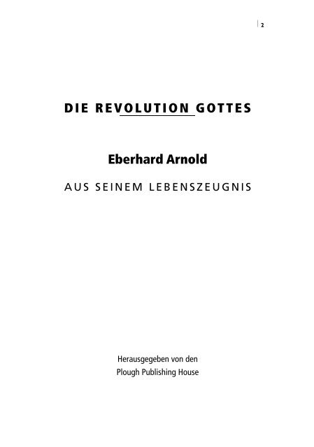 Die Revolution Gottes - Fundamente einer neuen ... - Plough