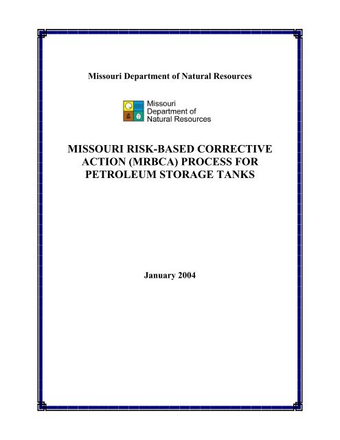 missouri risk-based corrective action (mrbca) process for petroleum