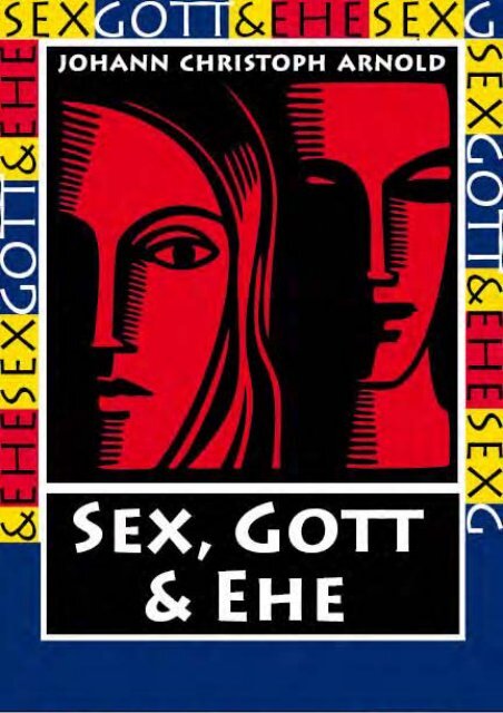 Sex, Gott, und Ehe - Plough