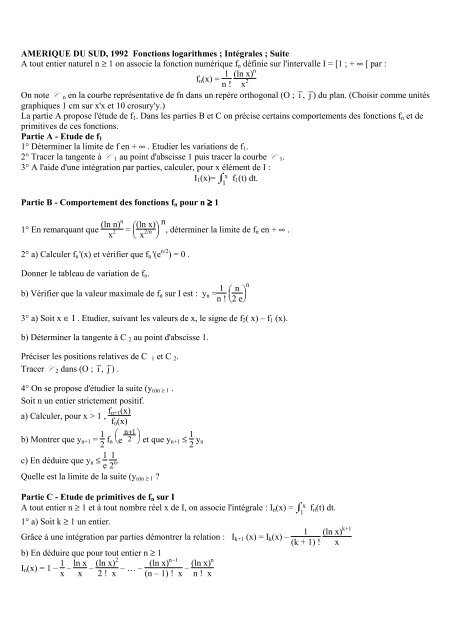 AMERIQUE DU SUD, 1992 Fonctions logarithmes ; IntÃ©grales ; Suite ...