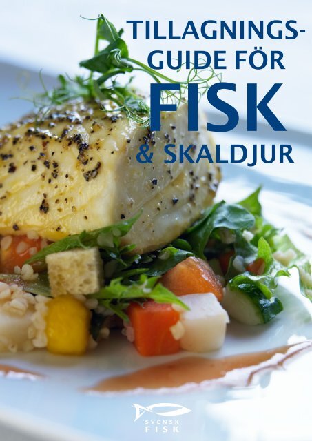 Hela guiden - Svensk Fisk