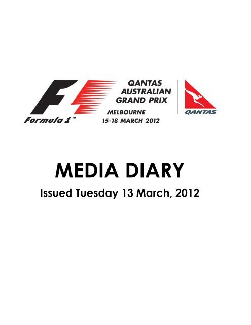 2012 formula 1 qantas australian grand prix media diary