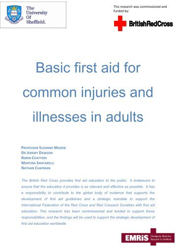 Basic first aid for common injuries and illnesses in adults