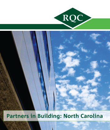 Partners in Building: North Carolina - RQ Construction, LLC