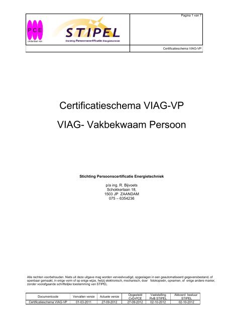 Certificatieschema VIAG-VP VIAG- Vakbekwaam Persoon - Stipel
