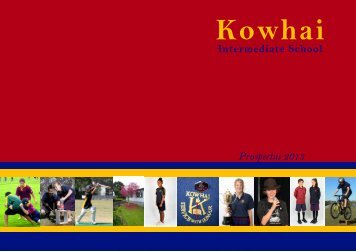 2013 Intermediate School Prospectus 2013 - Kowhai Intermediate ...