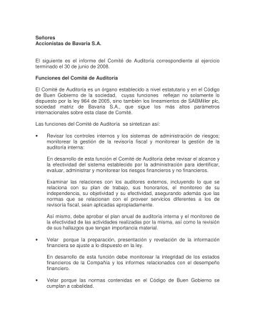 SeÃ±ores Accionistas de Bavaria S.A. El siguiente es el informe del ...