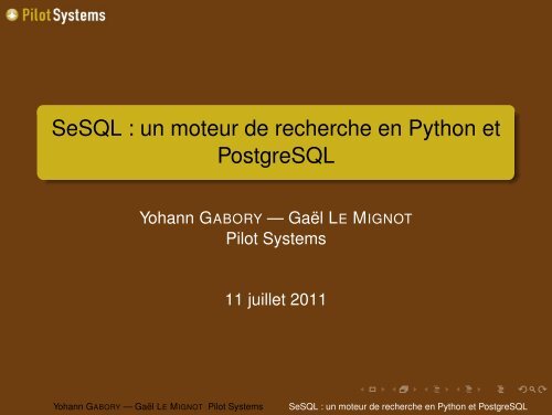 SeSQL : un moteur de recherche en Python et ... - RMLL 2011