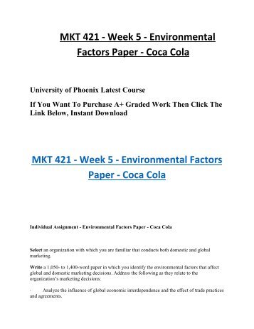 MKT 421 Week 5 Environmental Factors Paper Coca Cola UOP Students