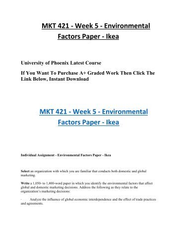 MKT 421 Week 5 Environmental Factors Paper Ikea UOP Students