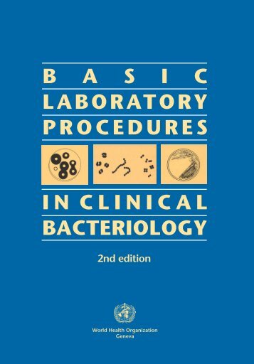 basic laboratory procedures inclinical bacteriology - libdoc.who.int