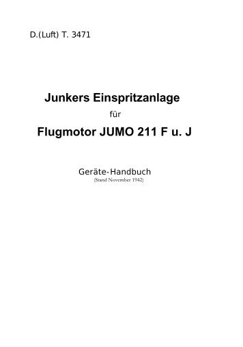 Junkers Einspritzanlage Flugmotor JUMO 211 F u. J - Der Werftverein