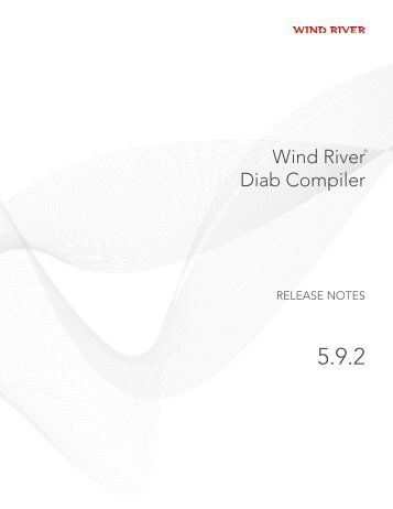 Wind River Diab Compiler Release Notes, 5.9.2 - Embedded Tools ...