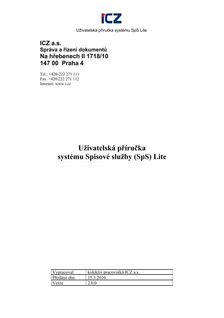 Uživatelská příručka systému Spisové služby (SpS) Lite