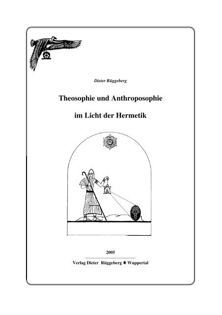 Theosophie und Anthroposophie im Licht der ... - Bruno Schneider