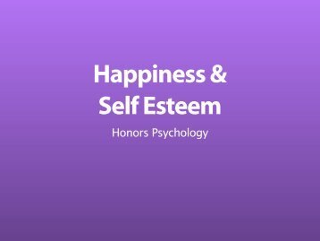 Happiness & Self Esteem - developmentalcognitivescience.org