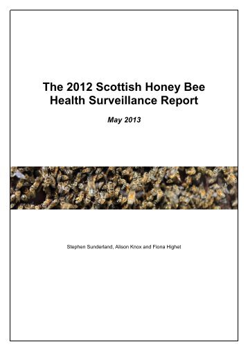 2012 Scottish honey bee health surveillance report