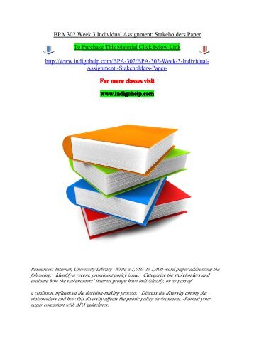 BPA 302 Week 3 Individual Assignment Stakeholders Paper/indigohelp