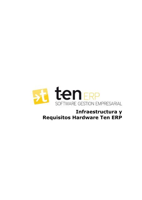 Ten ERP - Infraestructura y Requisitos Hardware.pdf